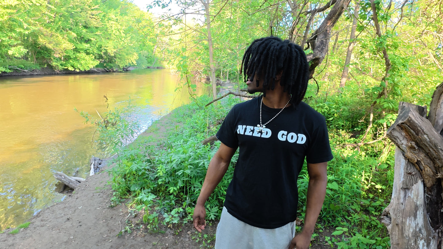 NEED GOD tee